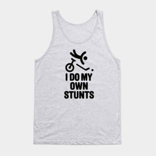 Funny unicycle hockey player unicycling I do my own stunts Tank Top